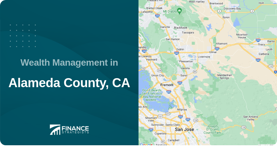 Wealth Management in Alameda County, CA