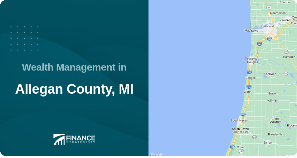 Wealth Management in Allegan County, MI