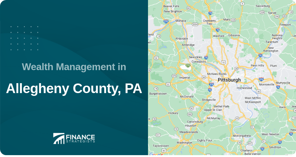 Wealth Management in Allegheny County, PA
