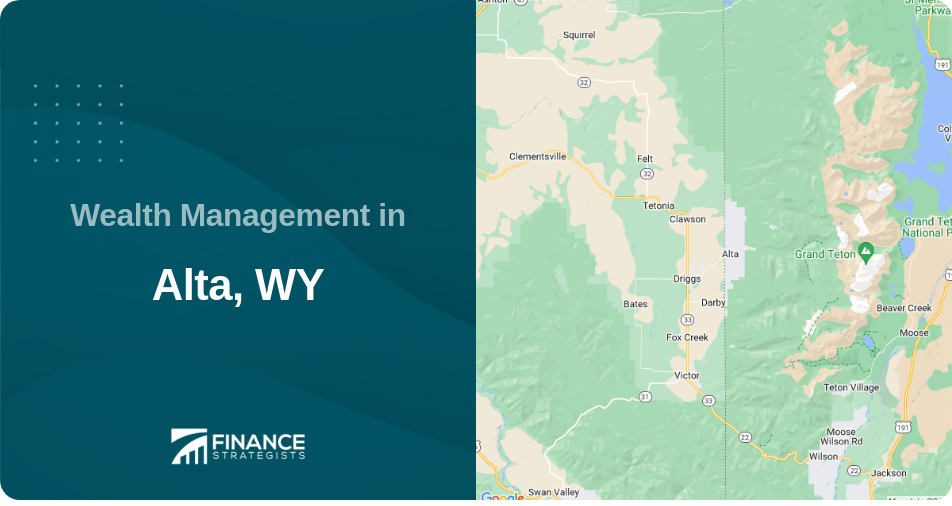 Wealth Management in Alta, WY