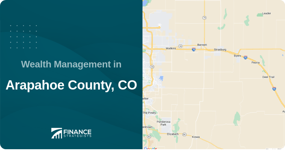 Wealth Management in Arapahoe County, CO