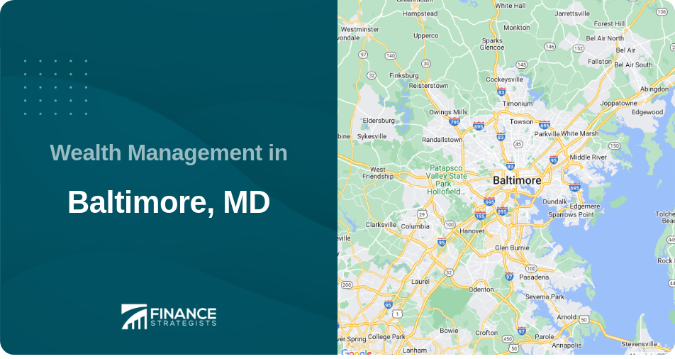 Wealth Management in Baltimore, MD