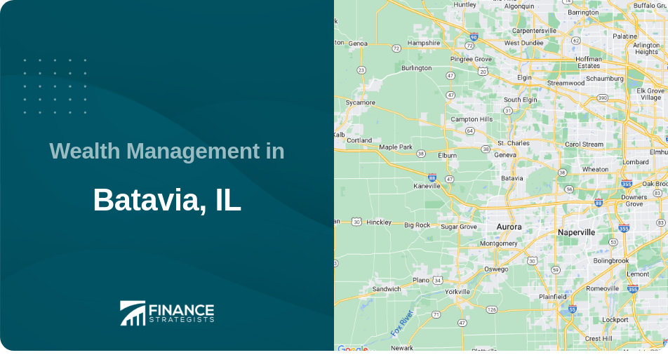 Wealth Management in Batavia, IL