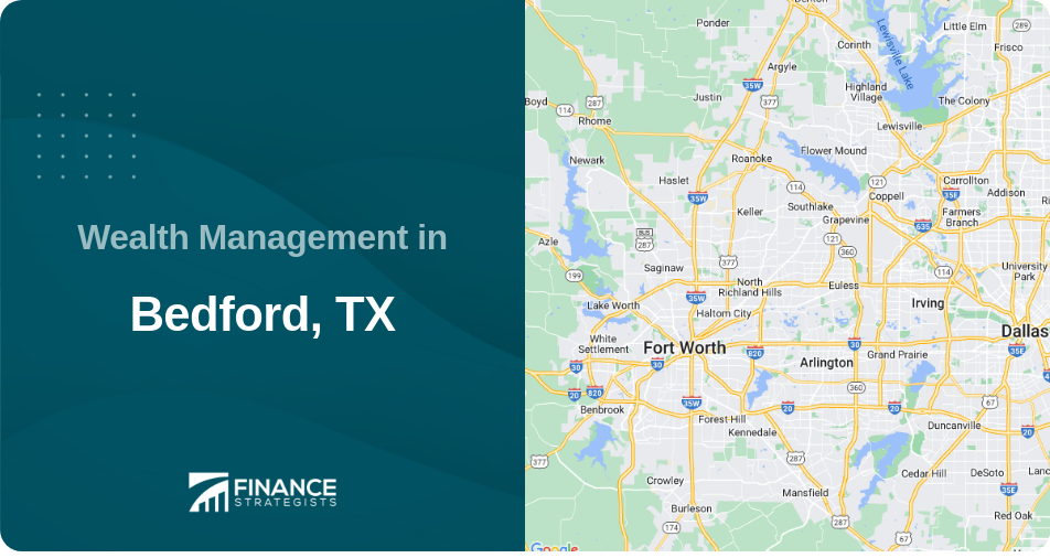 Wealth Management in Bedford, TX