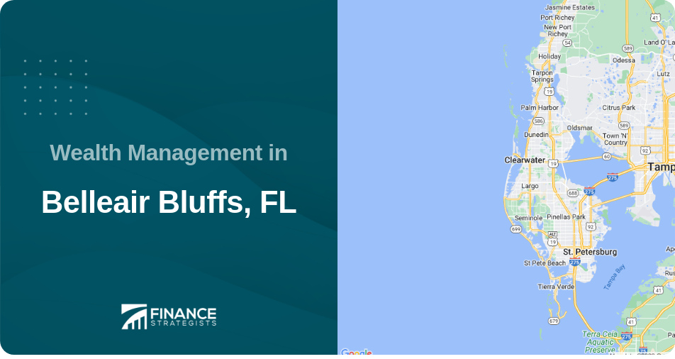 Wealth Management in Belleair Bluffs, FL