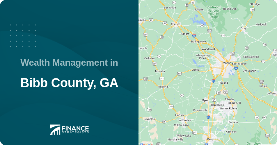 Wealth Management in Bibb County, GA