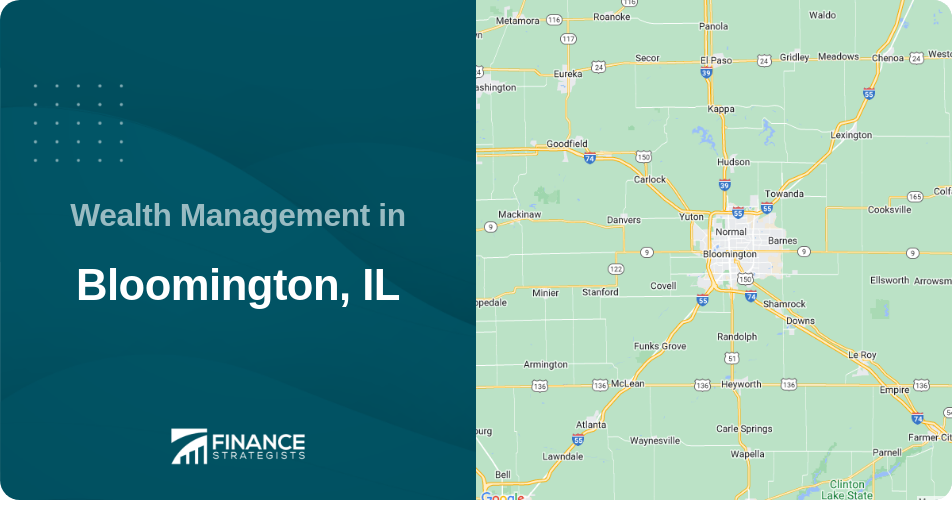 Wealth Management in Bloomington, IL