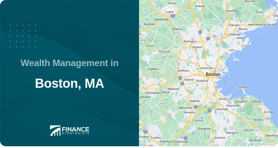 Wealth Management in Boston, MA