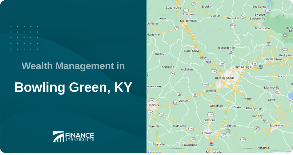 Wealth Management in Bowling Green, KY