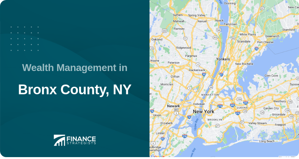 Wealth Management in Bronx County, NY