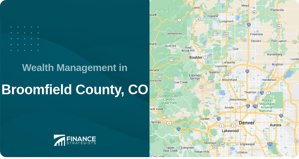 Wealth Management in Broomfield County, CO