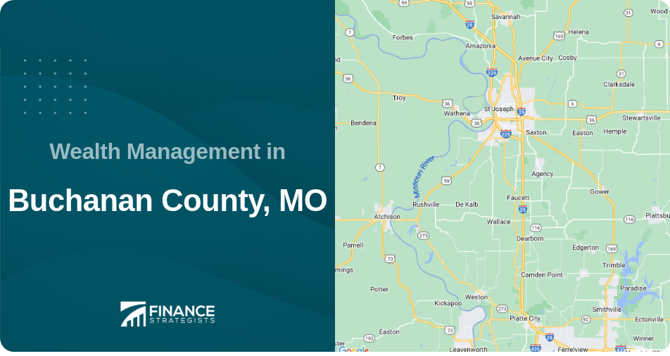 Wealth Management in Buchanan County, MO