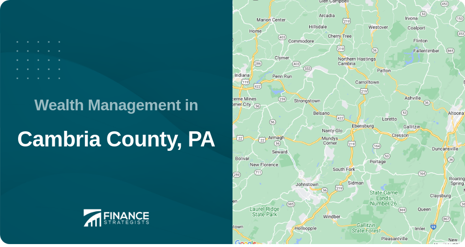 Wealth Management in Cambria County, PA