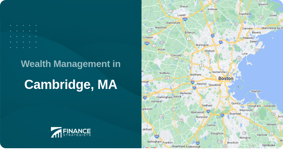 Wealth Management in Cambridge, MA
