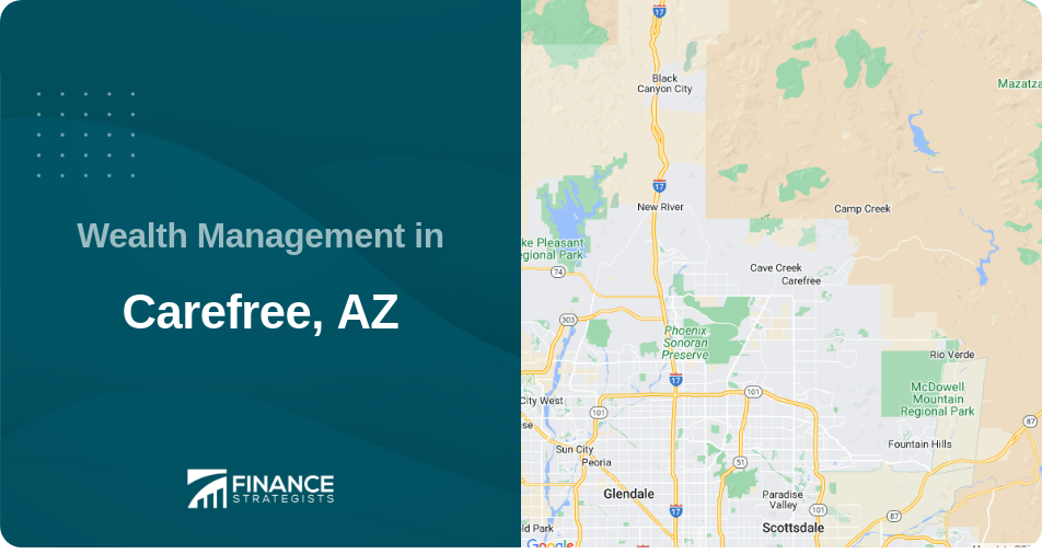 Wealth Management in Carefree, AZ