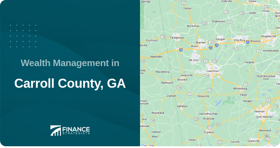 Wealth Management in Carroll County, GA