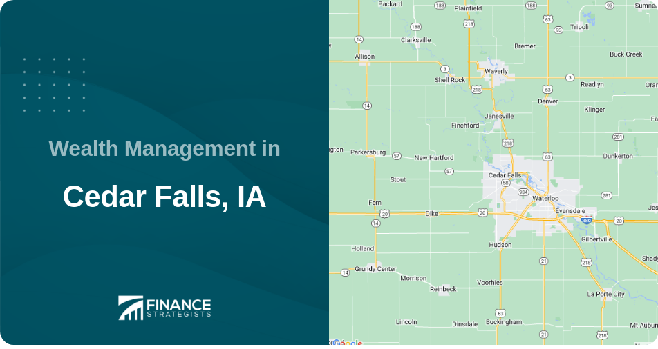 Wealth Management in Cedar Falls, IA