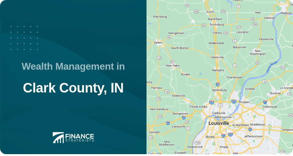 Wealth Management in Clark County, IN