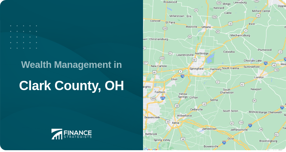 Wealth Management in Clark County, OH