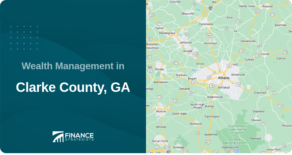 Wealth Management in Clarke County, GA
