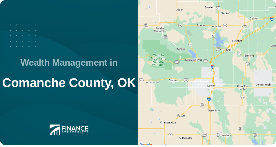 Wealth Management in Comanche County, OK