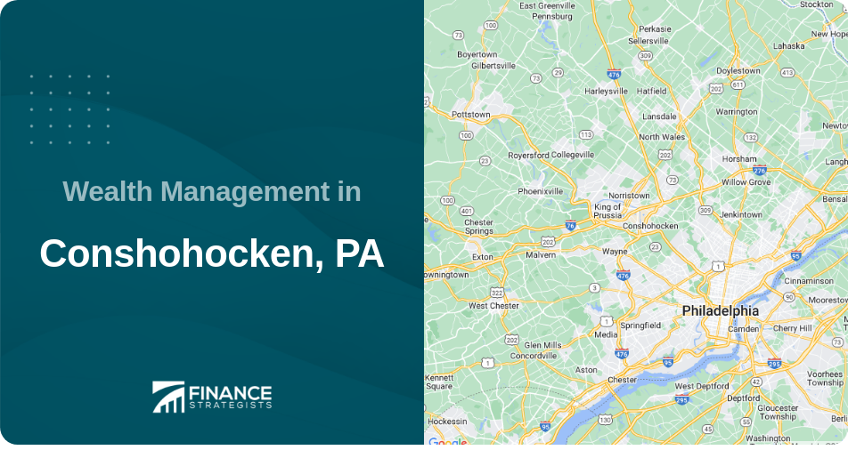 Wealth Management in Conshohocken, PA