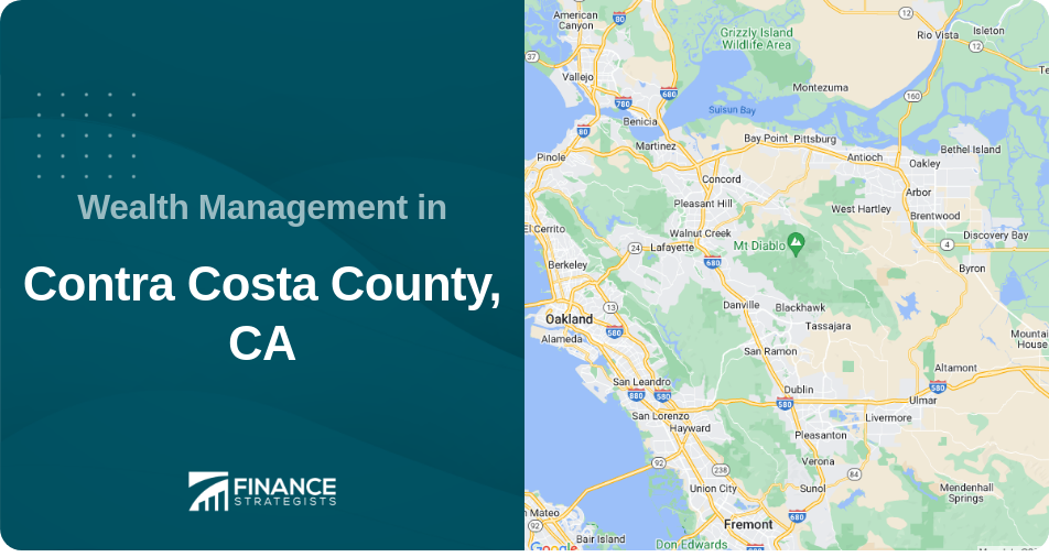 Wealth Management in Contra Costa County, CA