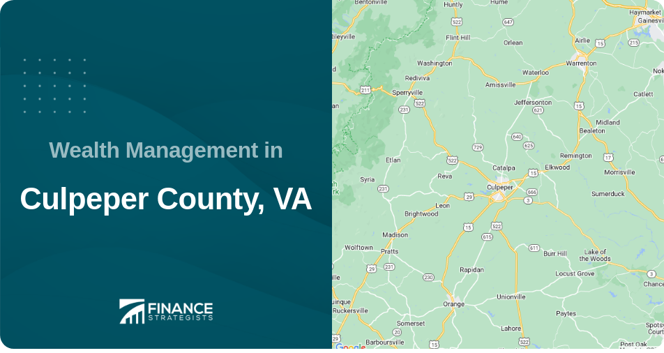 Wealth Management in Culpeper County, VA