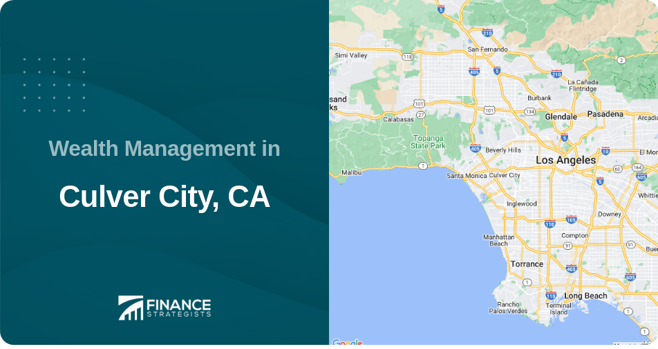 Wealth Management in Culver City, CA
