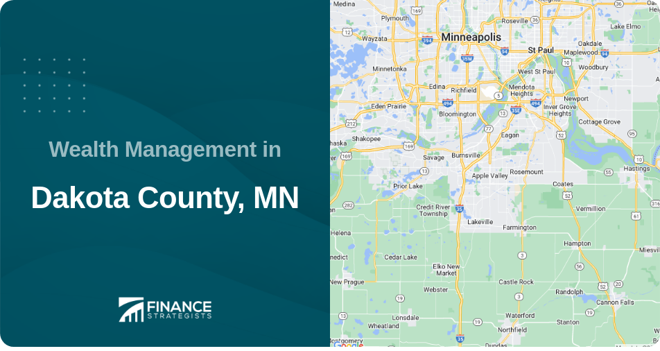 Wealth Management in Dakota County, MN