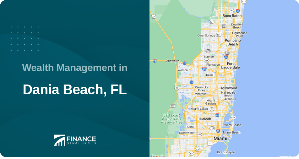 Wealth Management in Dania Beach, FL