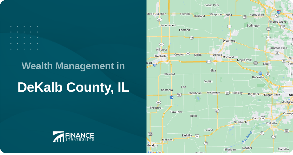 Wealth Management in DeKalb County, IL