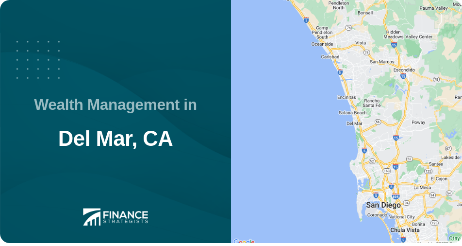 Wealth Management in Del Mar, CA