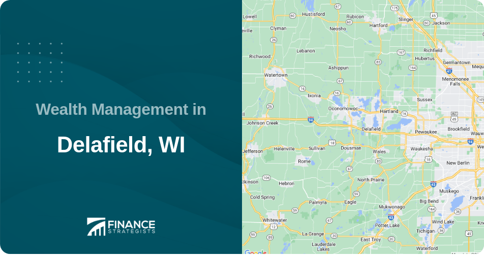 Wealth Management in Delafield, WI