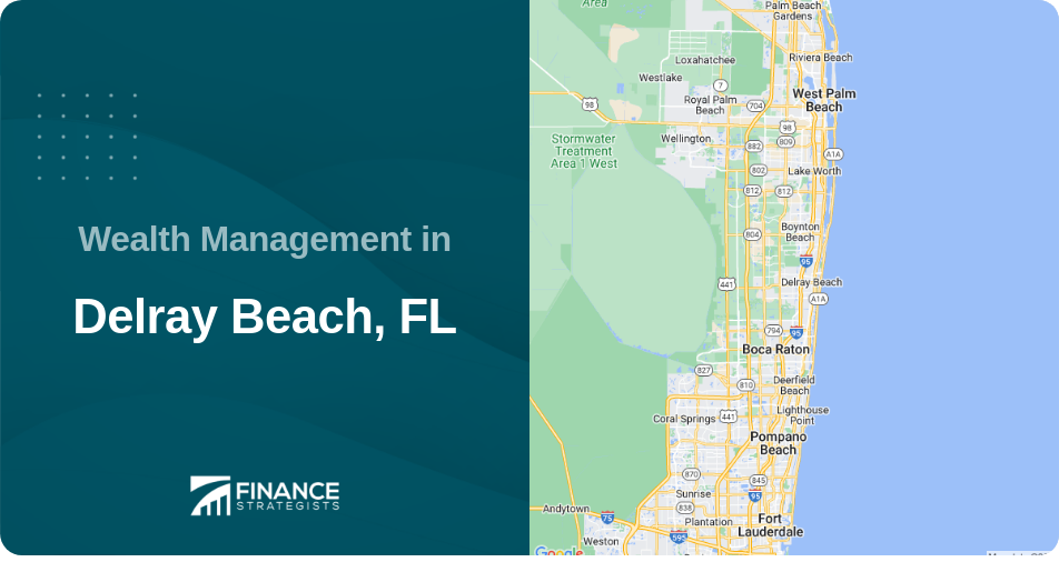 Wealth Management in Delray Beach, FL