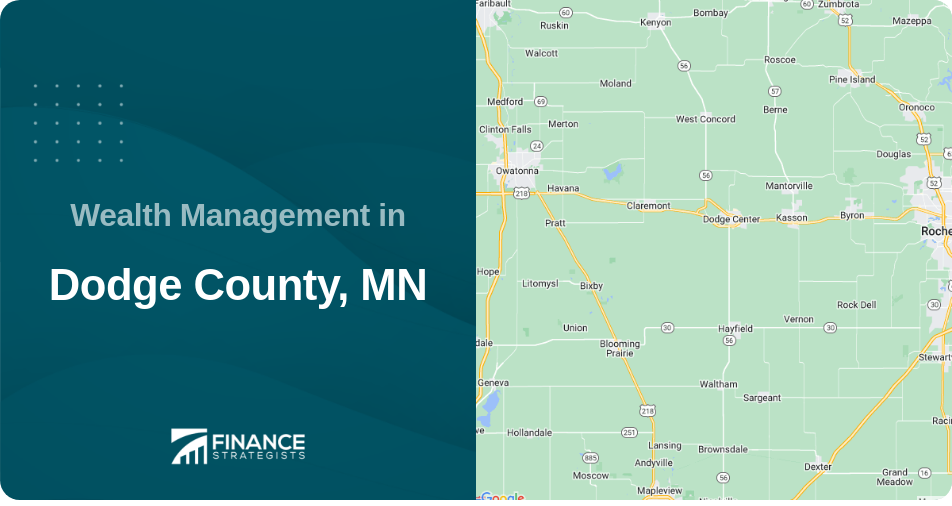 Wealth Management in Dodge County, MN