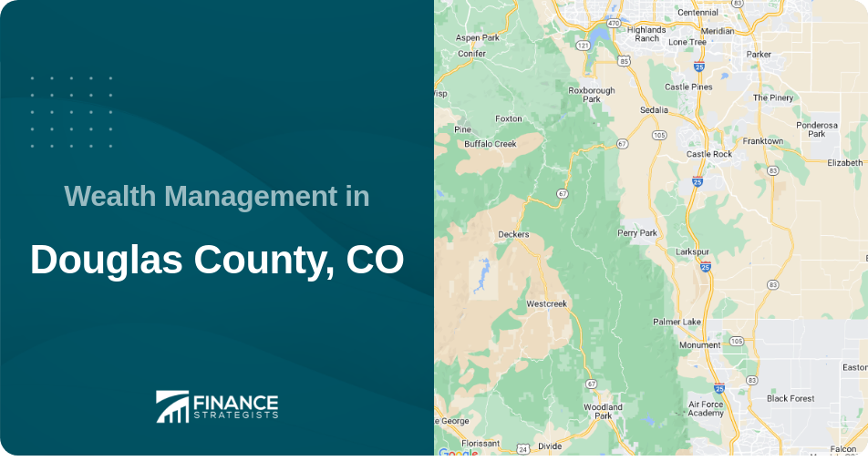 Wealth Management in Douglas County, CO
