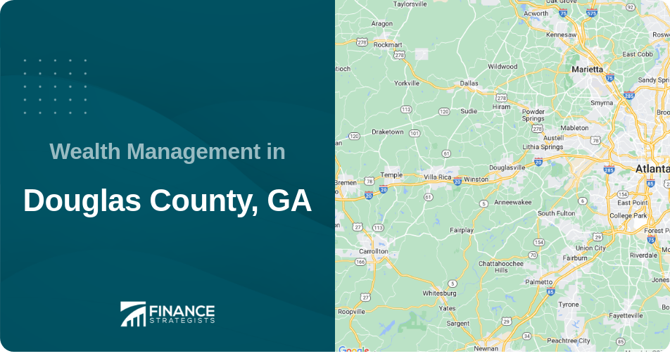 Wealth Management in Douglas County, GA