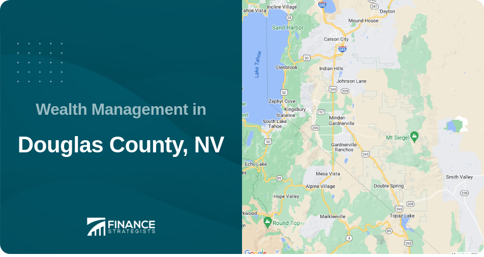 Wealth Management in Douglas County, NV