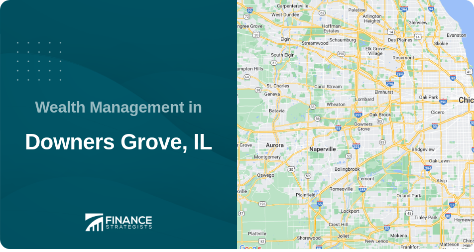 Wealth Management in Downers Grove, IL