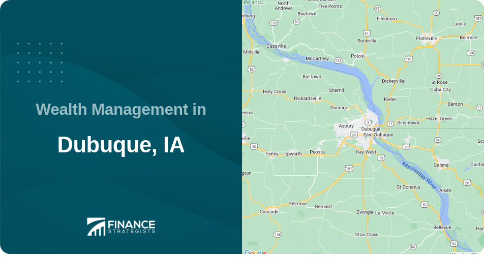 Wealth Management in Dubuque, IA