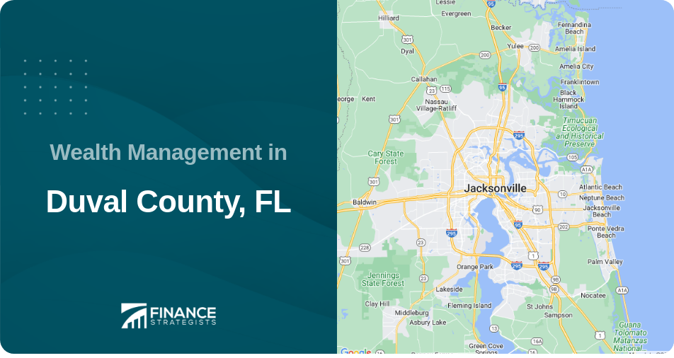 Wealth Management in Duval County, FL