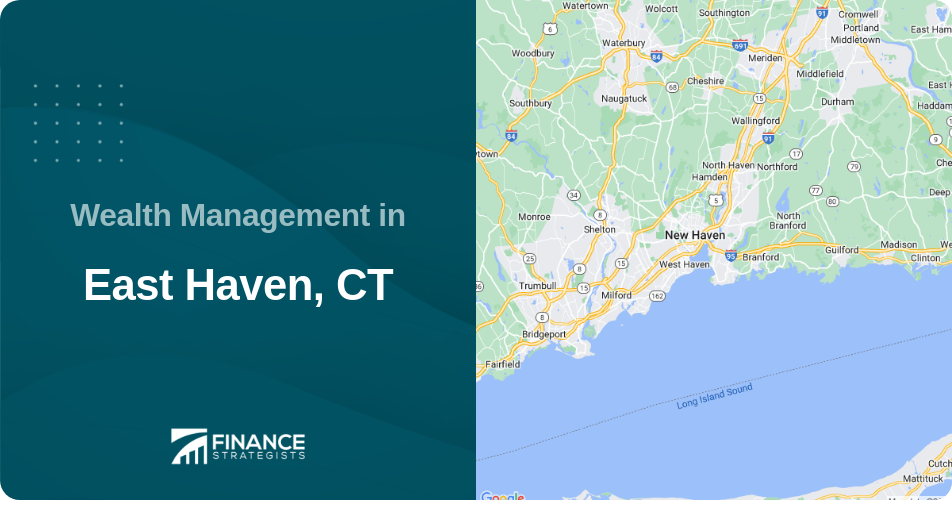 Wealth Management in East Haven, CT