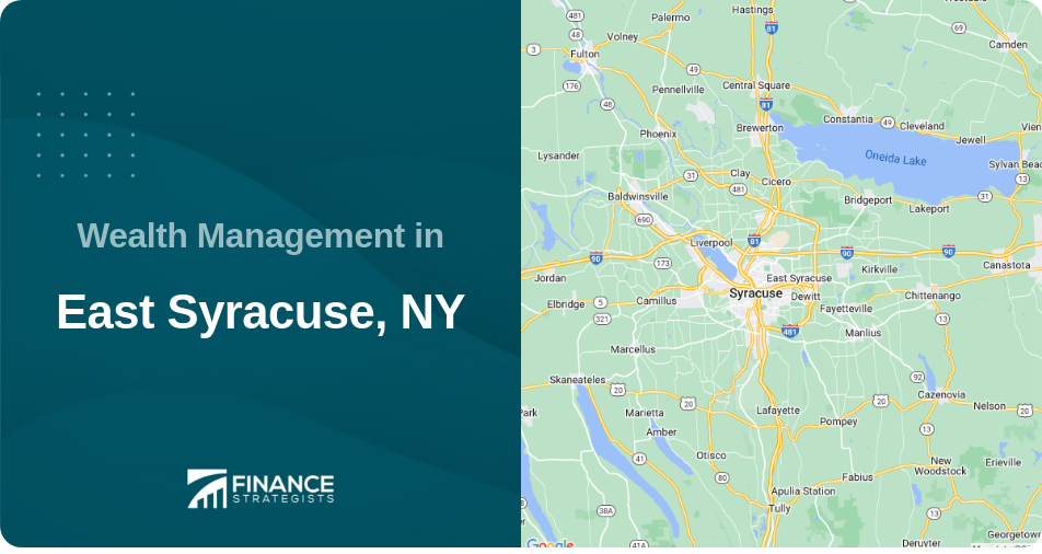 Wealth Management in East Syracuse, NY