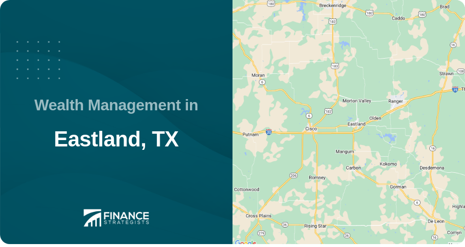 Wealth Management in Eastland, TX