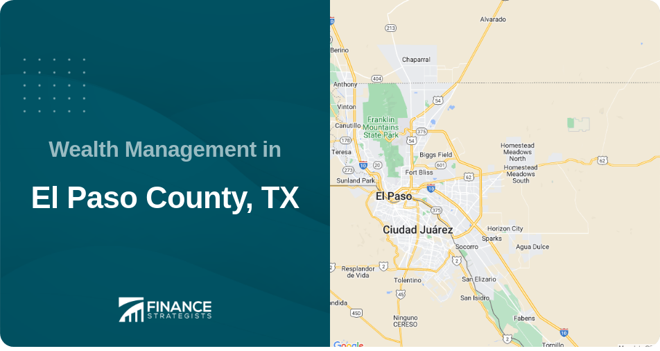 Wealth Management in El Paso County, TX
