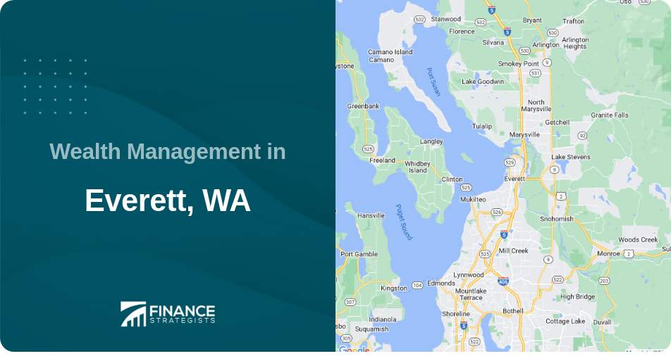 Wealth Management in Everett, WA