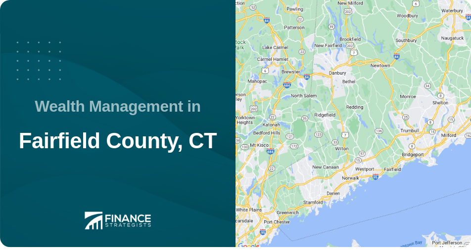 Wealth Management in Fairfield County, CT