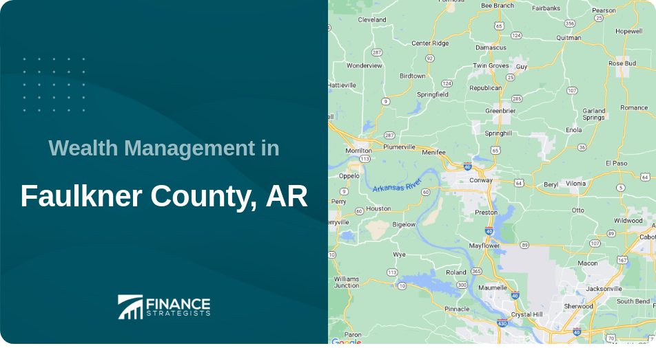 Wealth Management in Faulkner County, AR