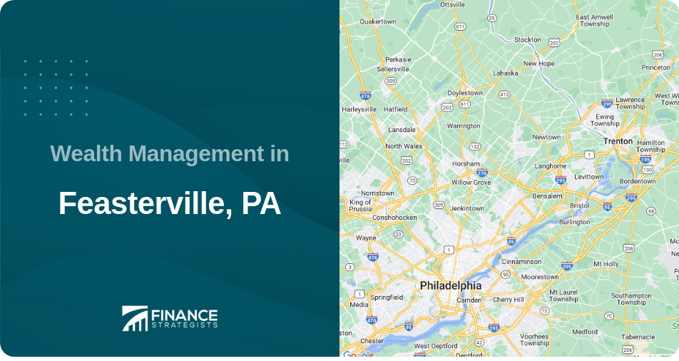 Wealth Management in Feasterville, PA